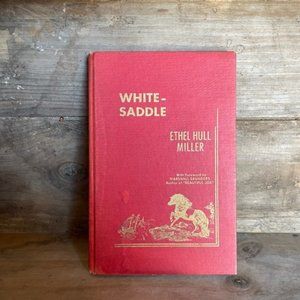 RARE Antique Vintage 1934 Horse Book White-Saddle Collectors Hard Copy